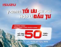F-SERIES: HỖ TRỢ LÊN ĐẾN 50 TRIỆU ĐỒNG